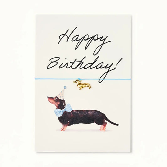 Happy Birthday Dackel – Geschenkarmband mit Botschaft & Karte